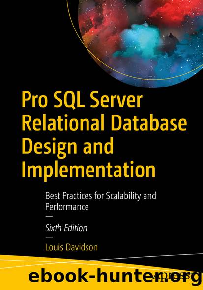 Pro SQL Server Relational Database Design and Implementation by Louis Davidson