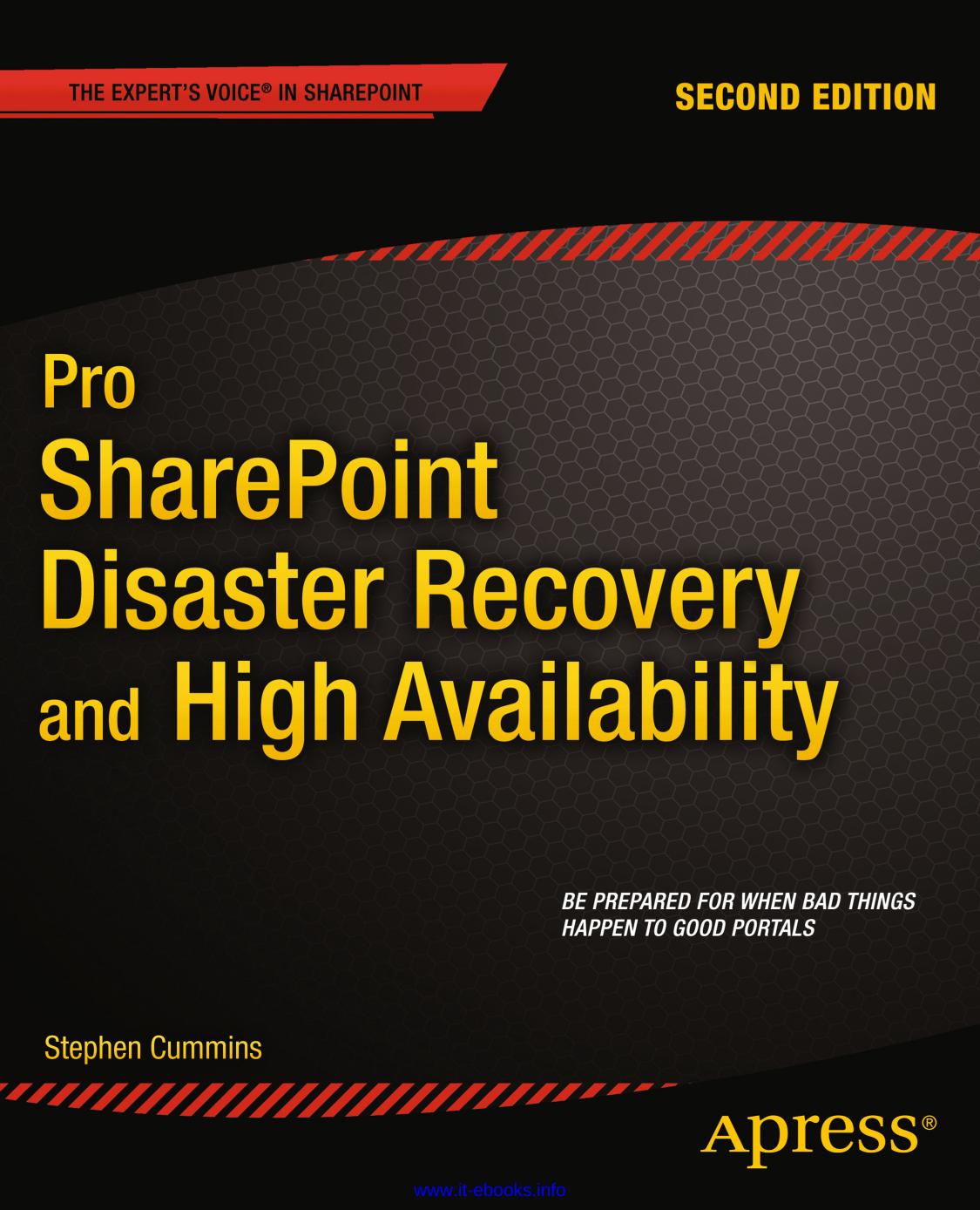 Pro SharePoint Disaster Recovery and High Availability by Stephen Cummins
