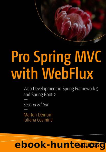 Pro Spring MVC with WebFlux by Marten Deinum & Iuliana Cosmina