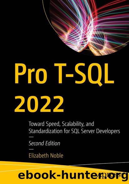 Pro T-SQL 2022 by Elizabeth Noble