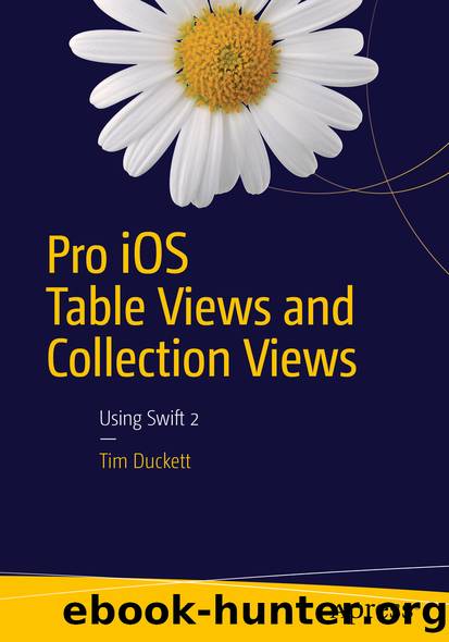 Pro iOS Table Views and Collection Views by Tim Duckett