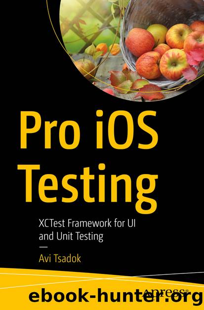 Pro iOS Testing by Avi Tsadok
