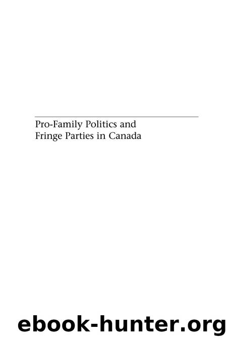 Pro-Family Politics and Fringe Parties in Canada by Chris MacKenzie