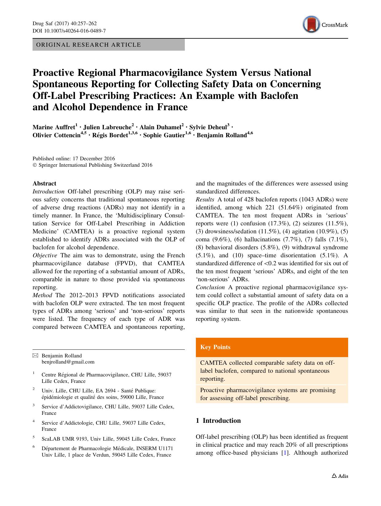Proactive Regional Pharmacovigilance System Versus National Spontaneous Reporting for Collecting Safety Data on Concerning Off-Label Prescribing Practices: An Example with Baclofen by unknow