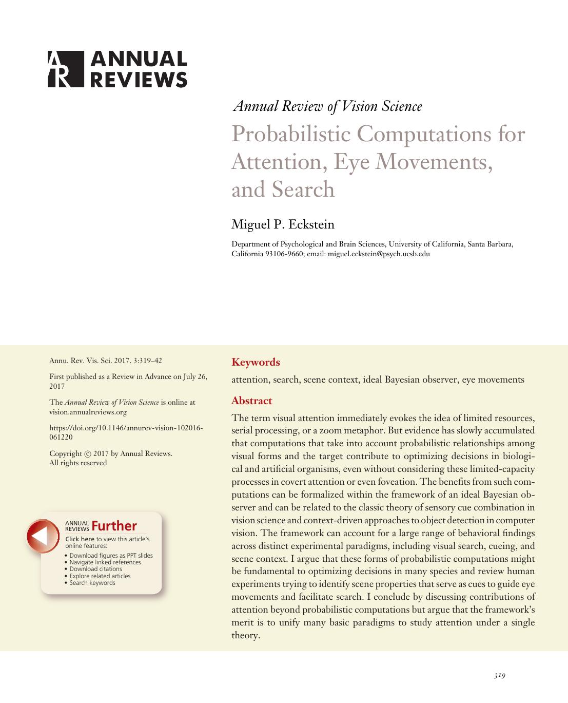 Probabilistic Computations for Attention, Eye Movements, and Search by Miguel P. Eckstein