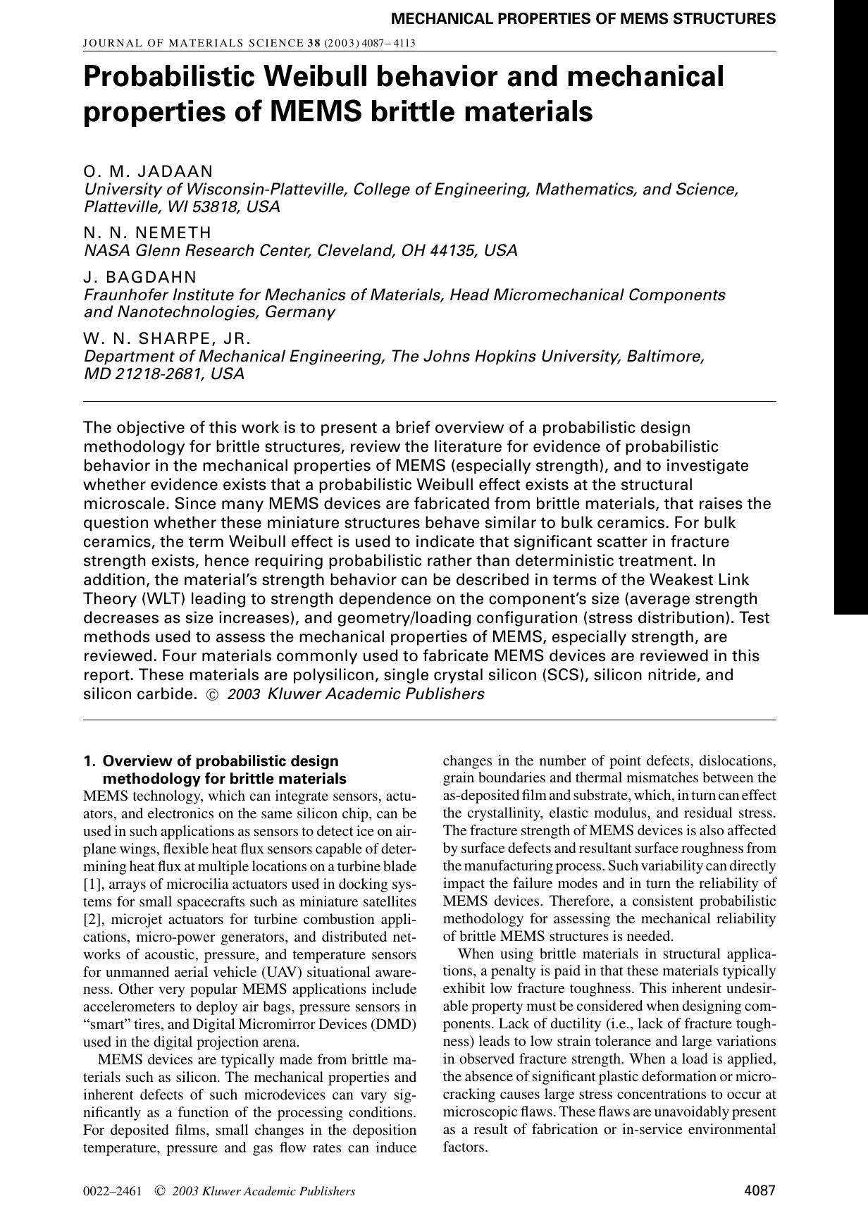 Probabilistic Weibull behavior and mechanical properties of MEMS brittle materials by Unknown