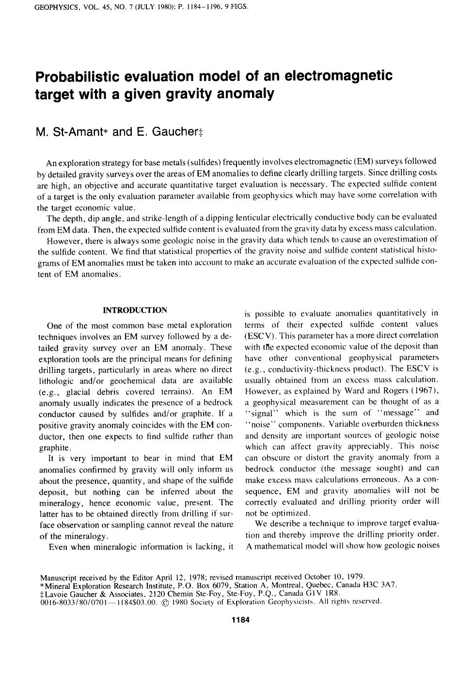 Probabilistic evaluation model of an electromagnetic target with a given gravity anomaly by St Amant M.; Gaucher E
