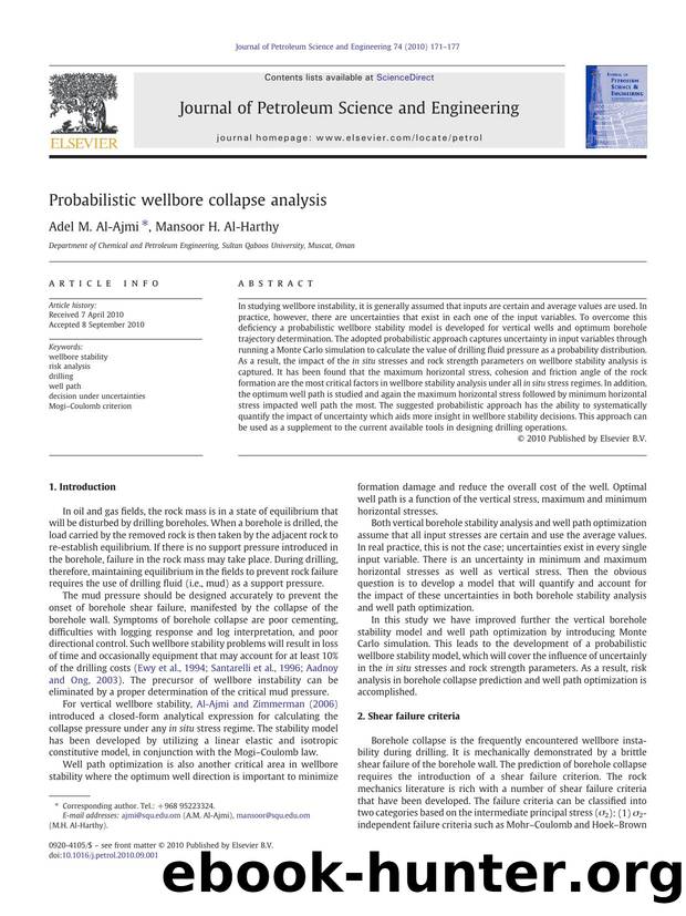 Probabilistic wellbore collapse analysis by Adel M. Al-Ajmi & Mansoor H. Al-Harthy