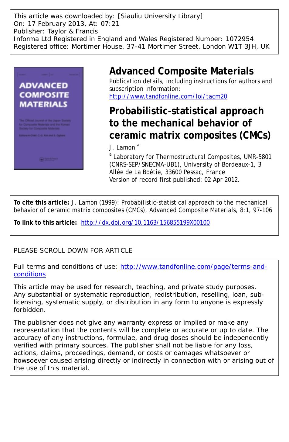 Probabilistic-statistical approach to the mechanical behavior of ceramic matrix composites (CMCs) by J. Lamon