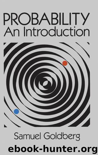 Probability An Introduction by Samuel Goldberg