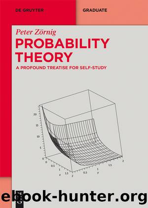 Probability Theory and Statistical Applications by Peter Z&&amp;amp;#246;rnig