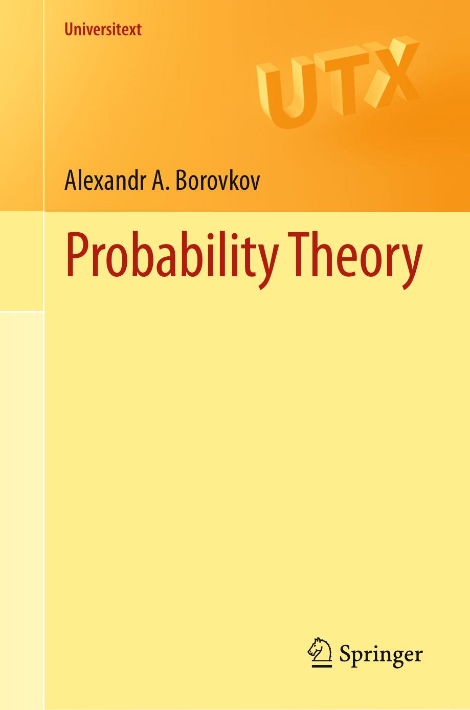 Probability Theory by Alexandr A. Borovkov