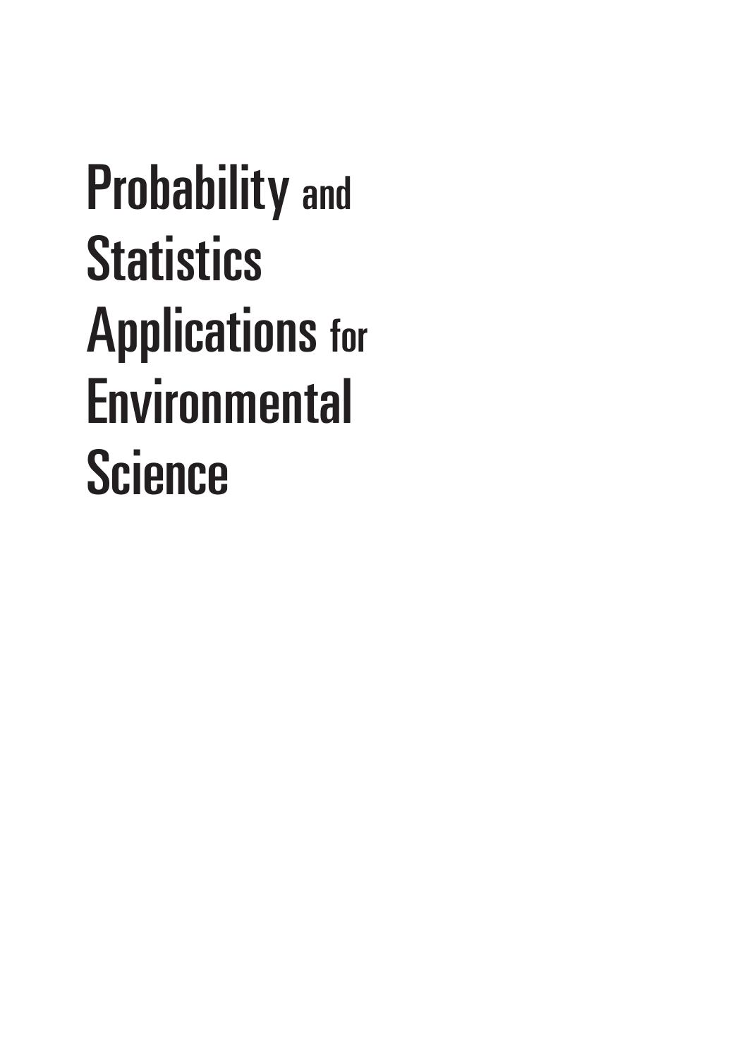 Probability and Statistics Applications for Environmental Science by Stacey J Shaefer Louis Theodore