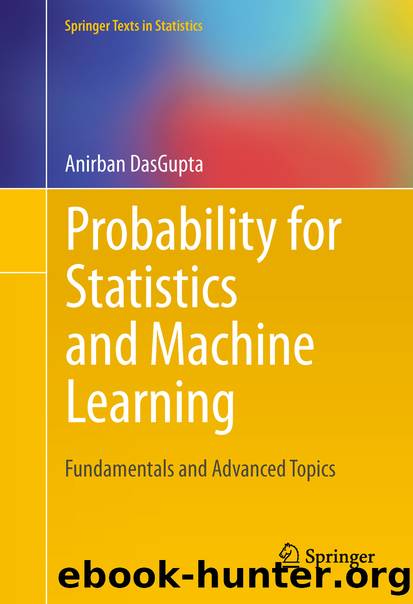 Probability for Statistics and Machine Learning by Anirban DasGupta