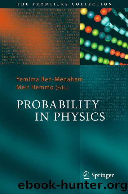 Probability in Physics by Yemima Ben-Menahem & Meir Hemmo
