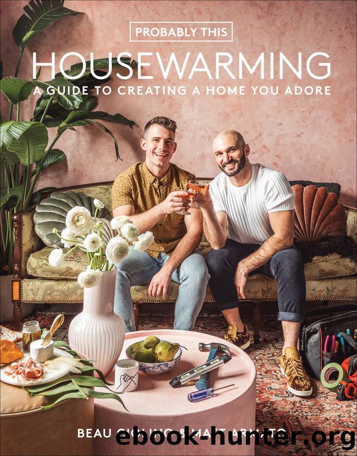 Probably This Housewarming by Beau Ciolino & Matt Armato