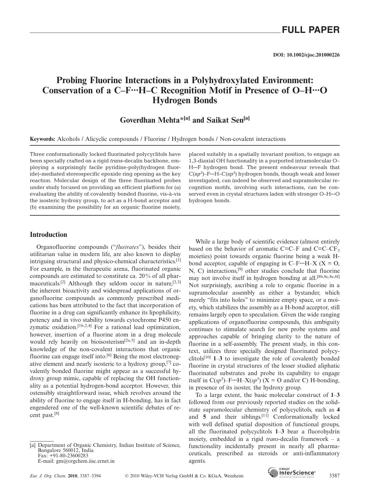 Probing Fluorine Interactions in a Polyhydroxylated Environment: Conservation of a C-FÂ·Â·Â·H-C Recognition Motif in Presence of O-HÂ·Â·Â·O Hydrogen Bonds by Unknown