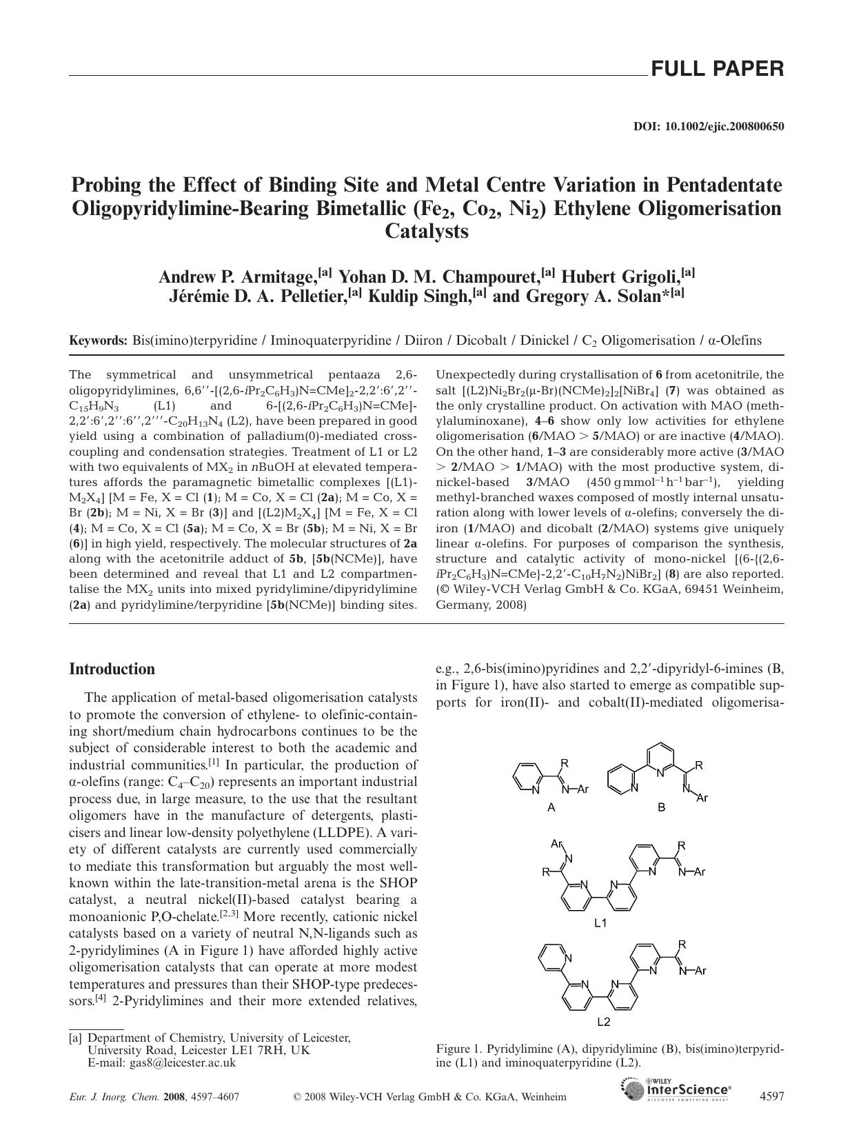 Probing the Effect of Binding Site and Metal Centre Variation in Pentadentate Oligopyridylimine-Bearing Bimetallic (Fe2, Co2, Ni2) Ethylene Oligomerisation Catalysts by Unknown