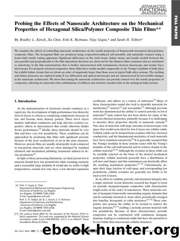 Probing the Effects of Nanoscale Architecture on the Mechanical Properties of Hexagonal SilicaPolymer Composite Thin Films by Unknown
