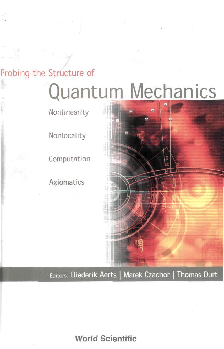 Probing the Structure of Quantum Mechanics by Unknown