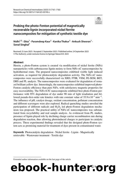 Probing the photo-Fenton potential of magnetically recoverable lignin incorporated nickel ferrite nanocomposites for mitigation of synthetic textile dye by Nidhi & Ekta & Paramdeep Kaur & Kanika Thakur & Ankush Sheoran & Sonal Singhal