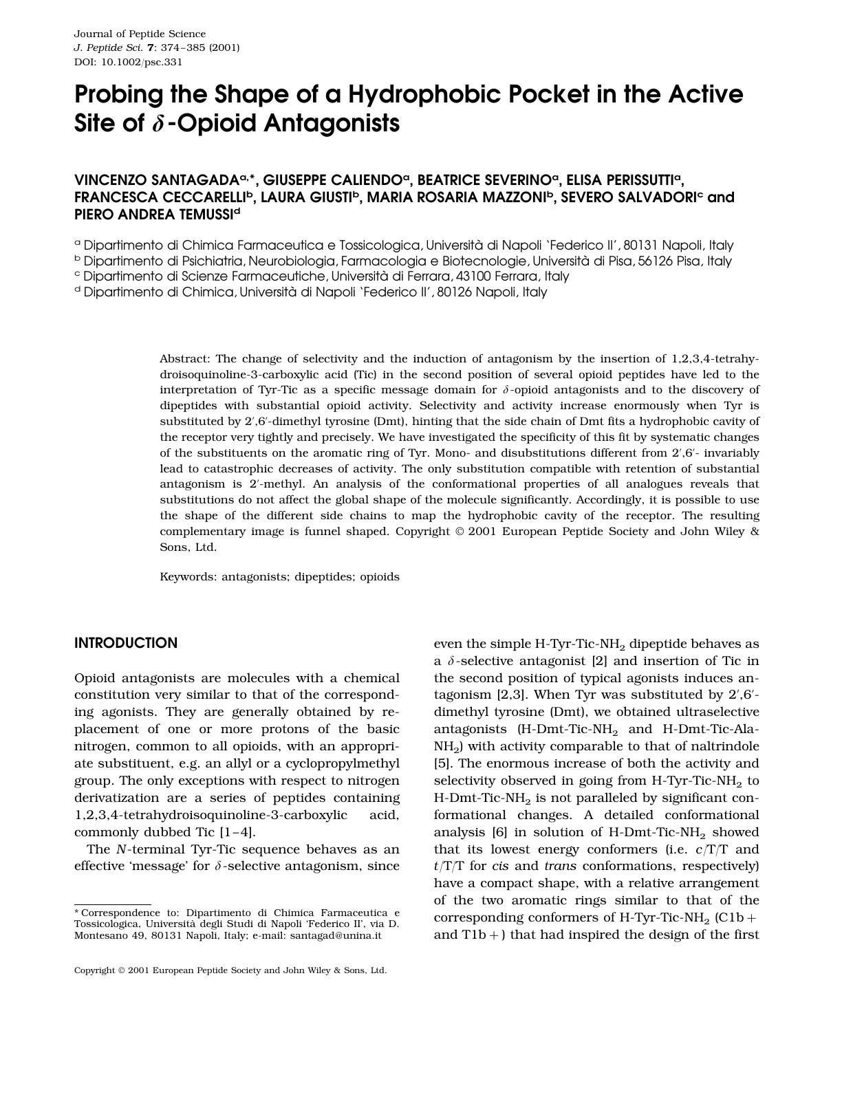 Probing the shape of a hydrophobic pocket in the active site of [delta]-opioid antagonists by Unknown
