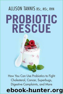 Probiotic Rescue by Allison Tannis