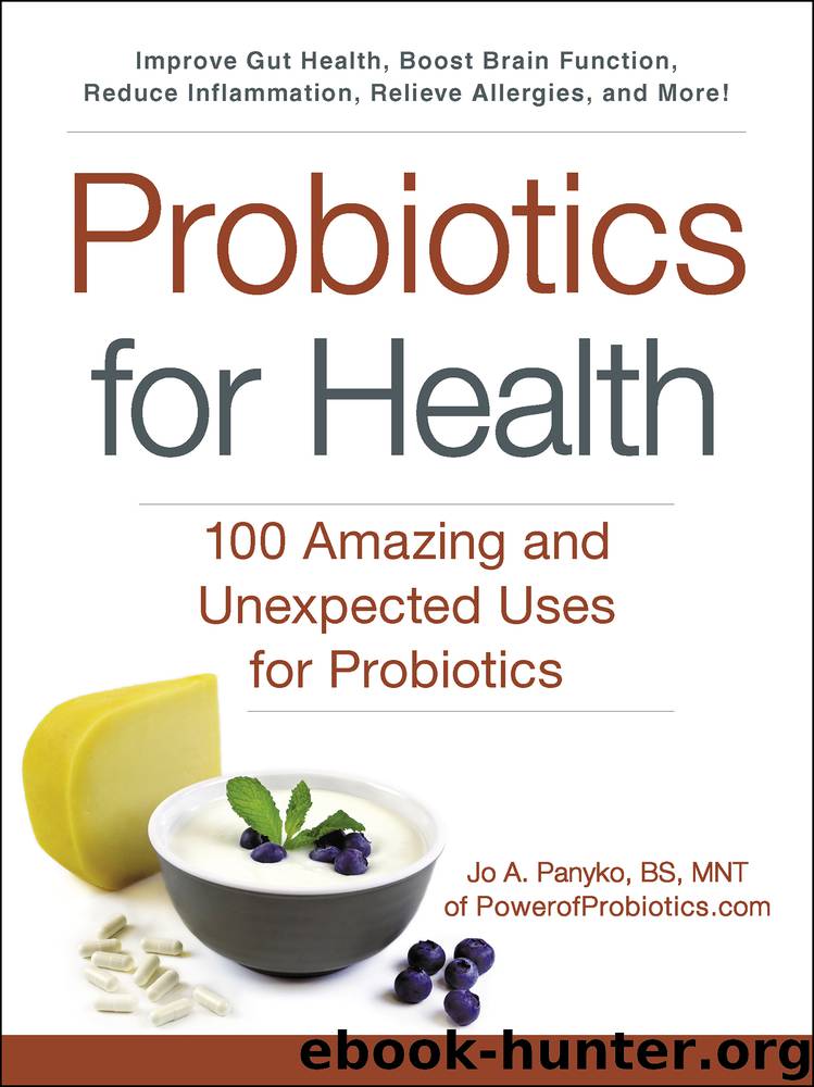 Probiotics for Health by Jo A. Panyko