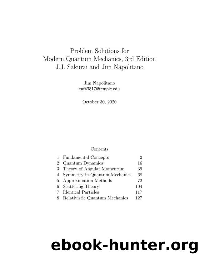 Problem Solutions for Modern Quantum Mechanics 3rd Edition by Unknown