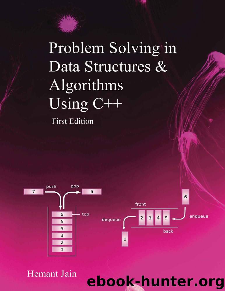 Problem Solving in Data Structures & Algorithms Using C++ by Jain Hemant