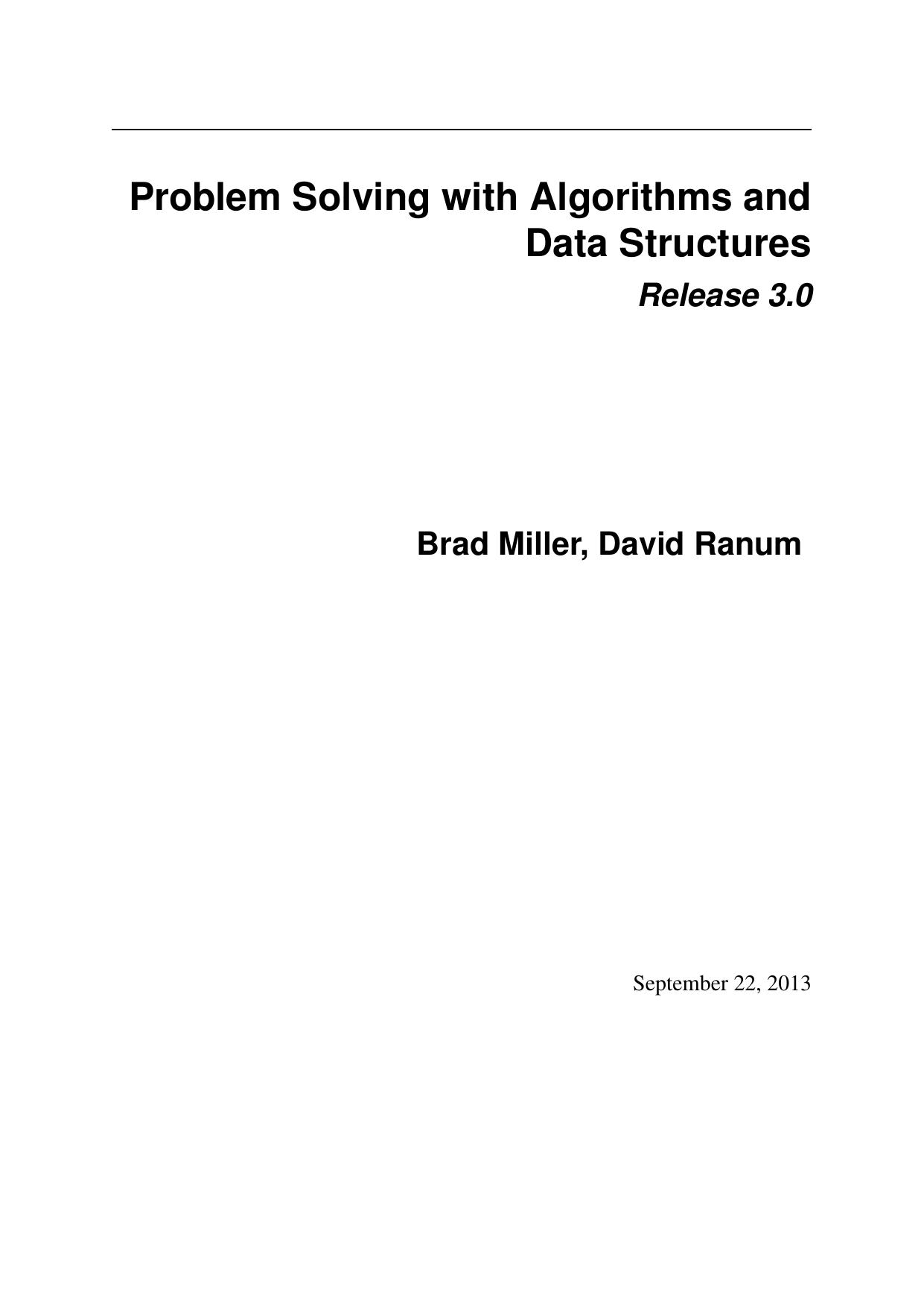 Problem Solving with Algorithms and Data Structures Using Python SECOND EDITION by Bradley N. Miller