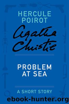 Problem at Sea by Agatha Christie
