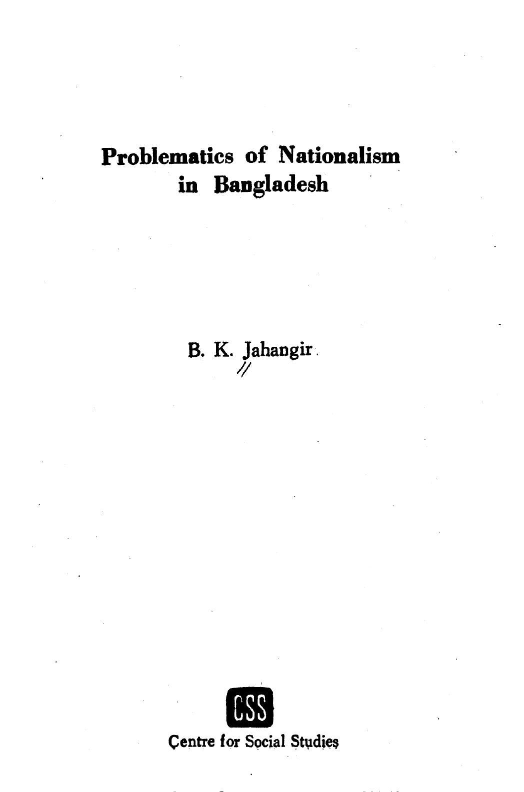 Problematics of nationalism in Bangladesh by Burhanuddin Khan Jahangir