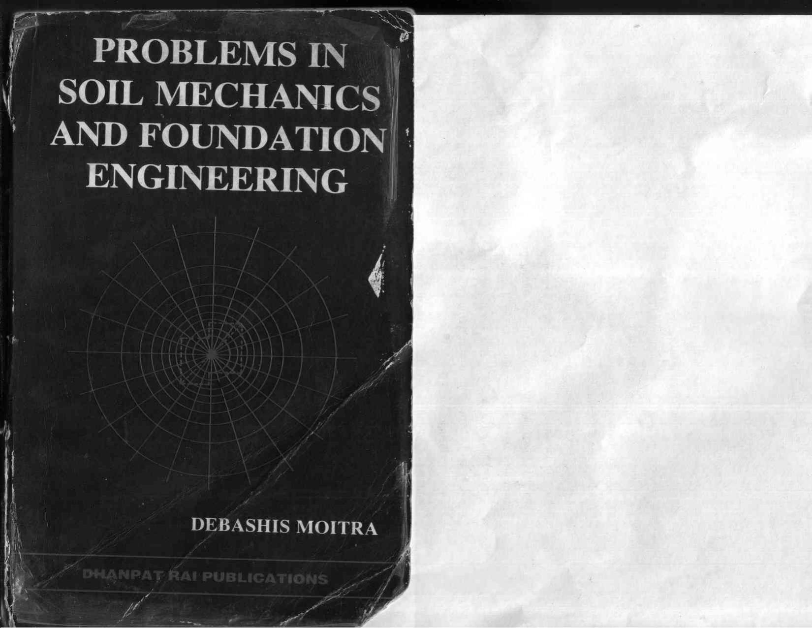 Problems In Soil Mechanics And Foundation Engineering by ABHYU
