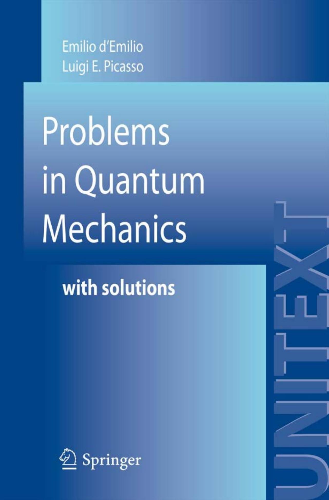 Problems in Quantum Mechanics by With Solutions