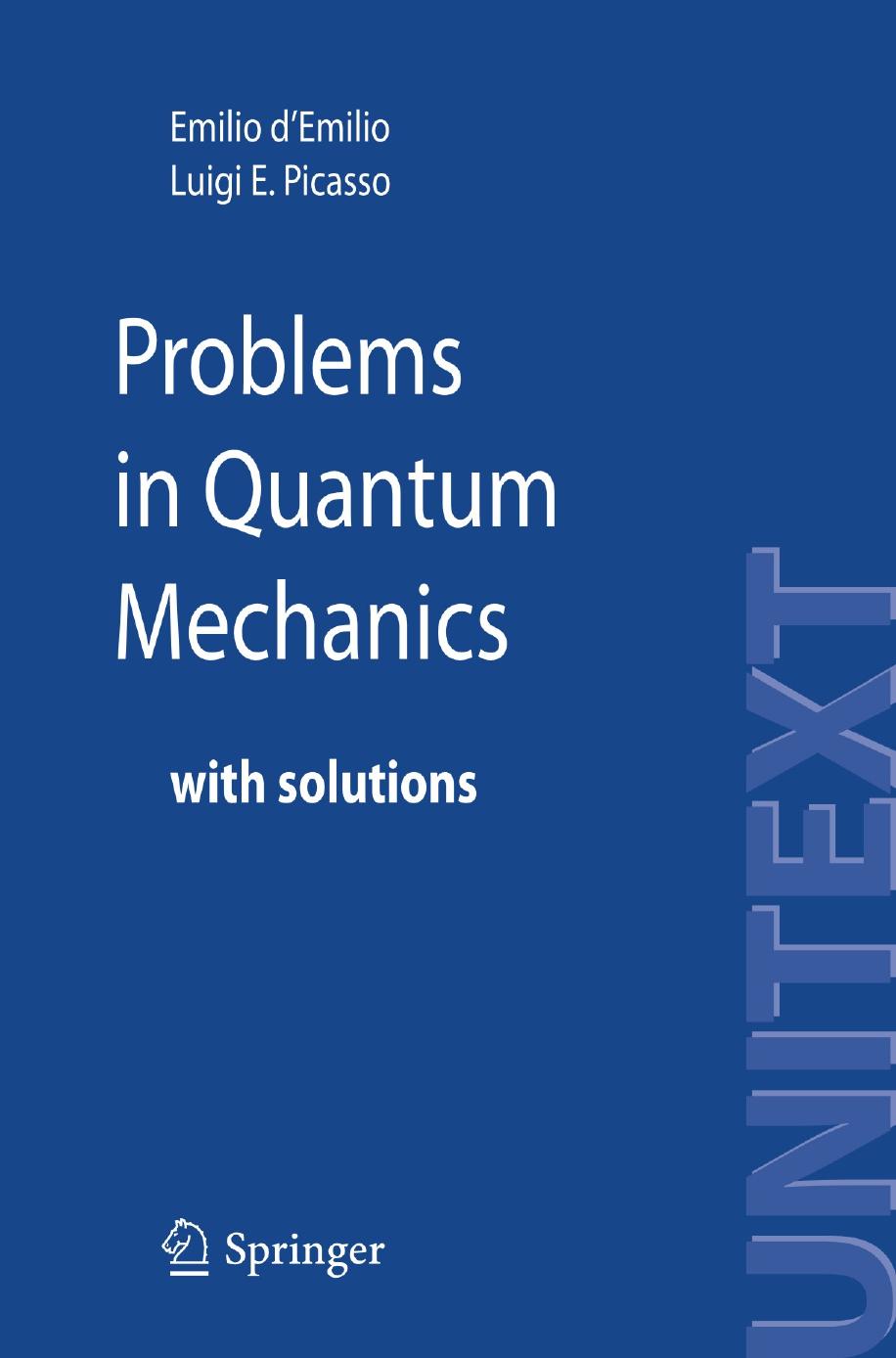 Problems in Quantum Mechanics: With Solutions by unknow