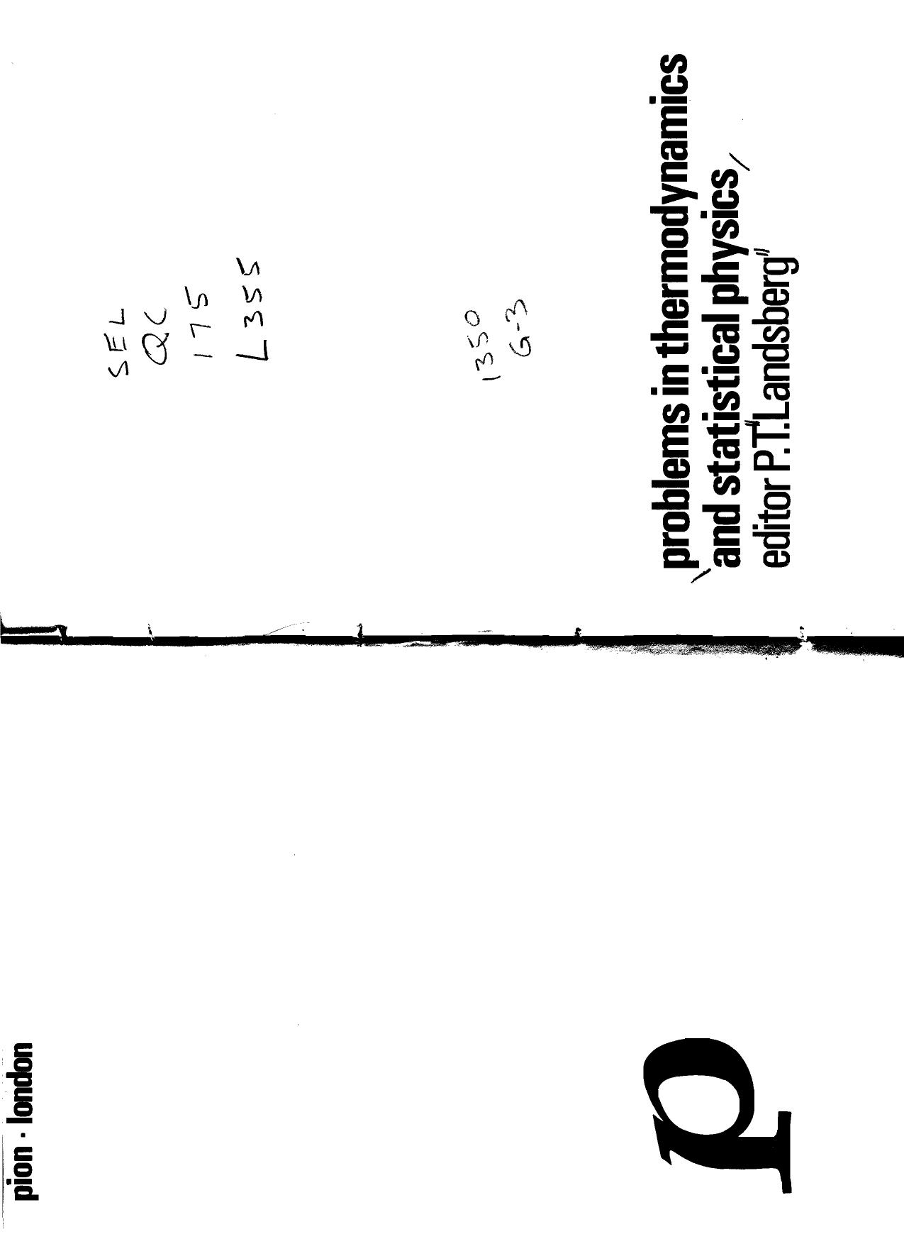 Problems in Thermodynamics and Statistical Physics by P.T. Landsberg