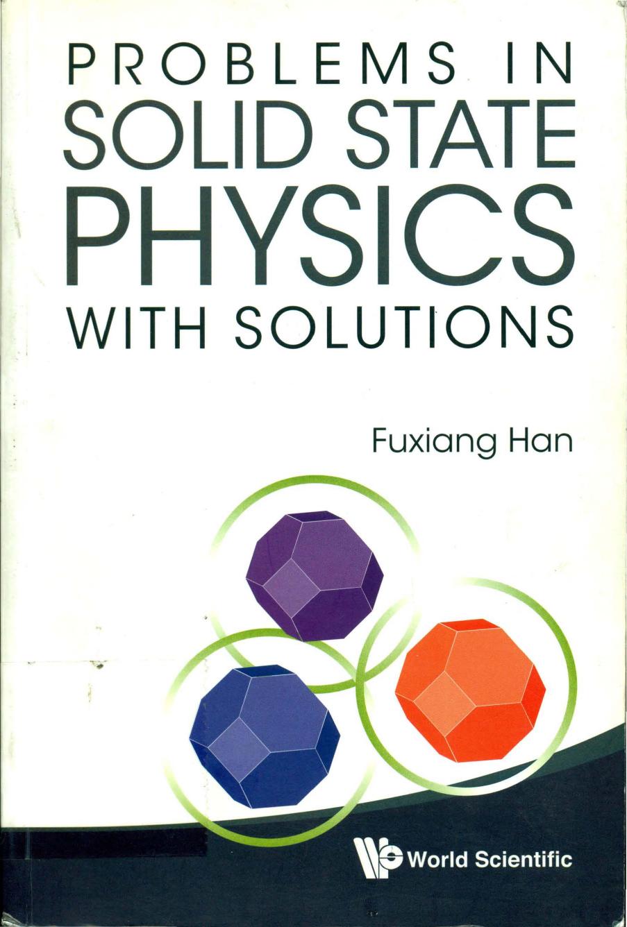 Problems in solid state physics with solutions by Han Fuxiang