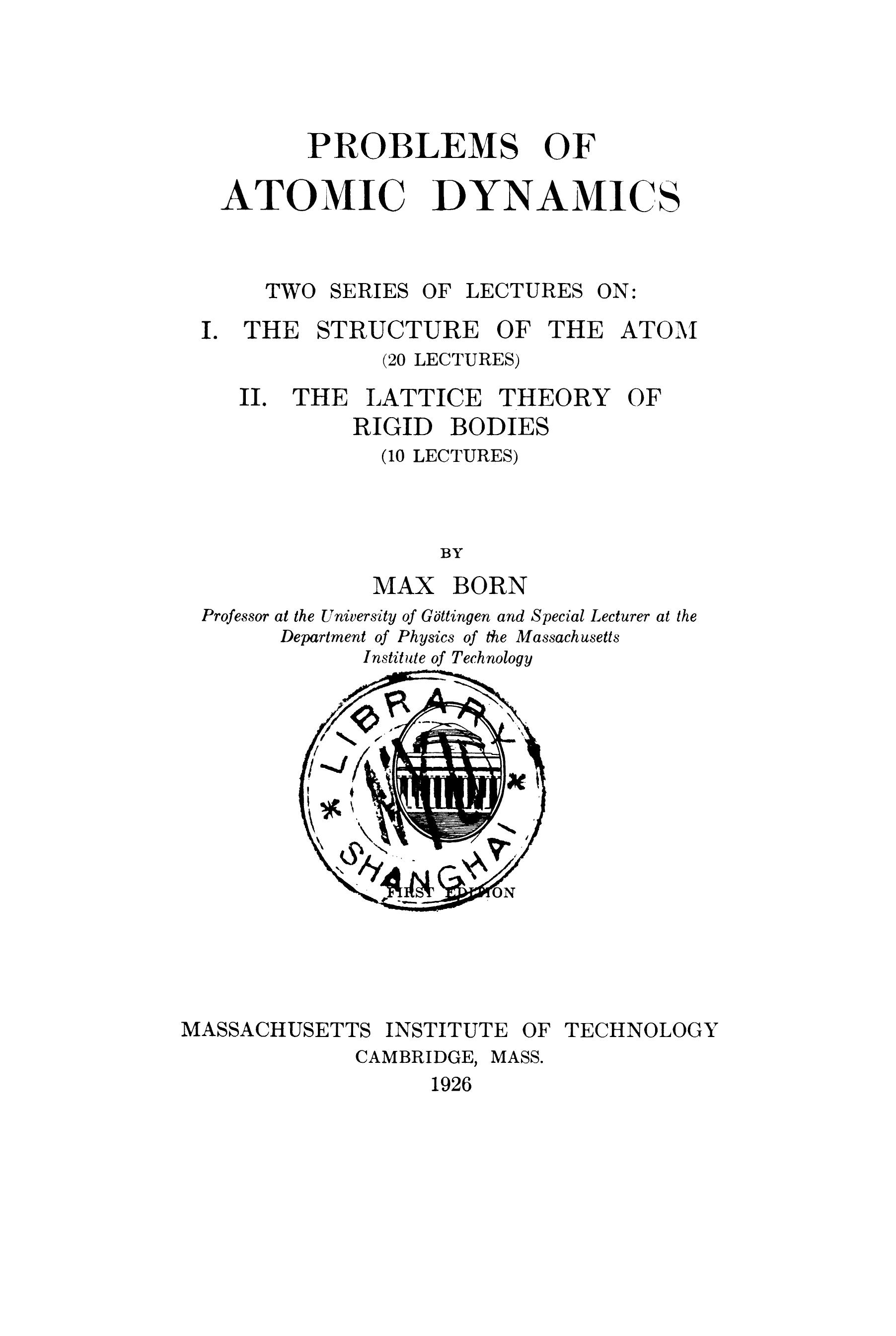 Problems of Atomic Dynamics (Dover Books on Physics) by Max Born