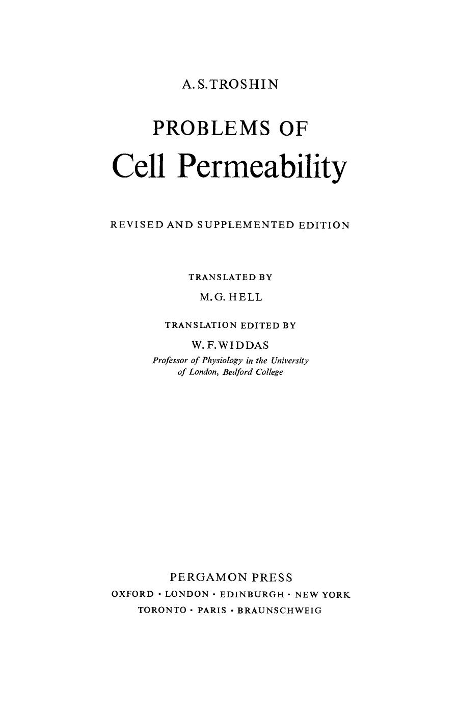 Problems of Cell Permeability by A.S. Troshin P. Alexander and Z. M. Bacq (Auth.)