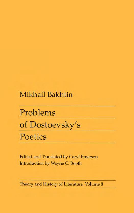 Problems of Dostoevsky's Poetics (Theory & History of Literature) by M.M. Bakhtin