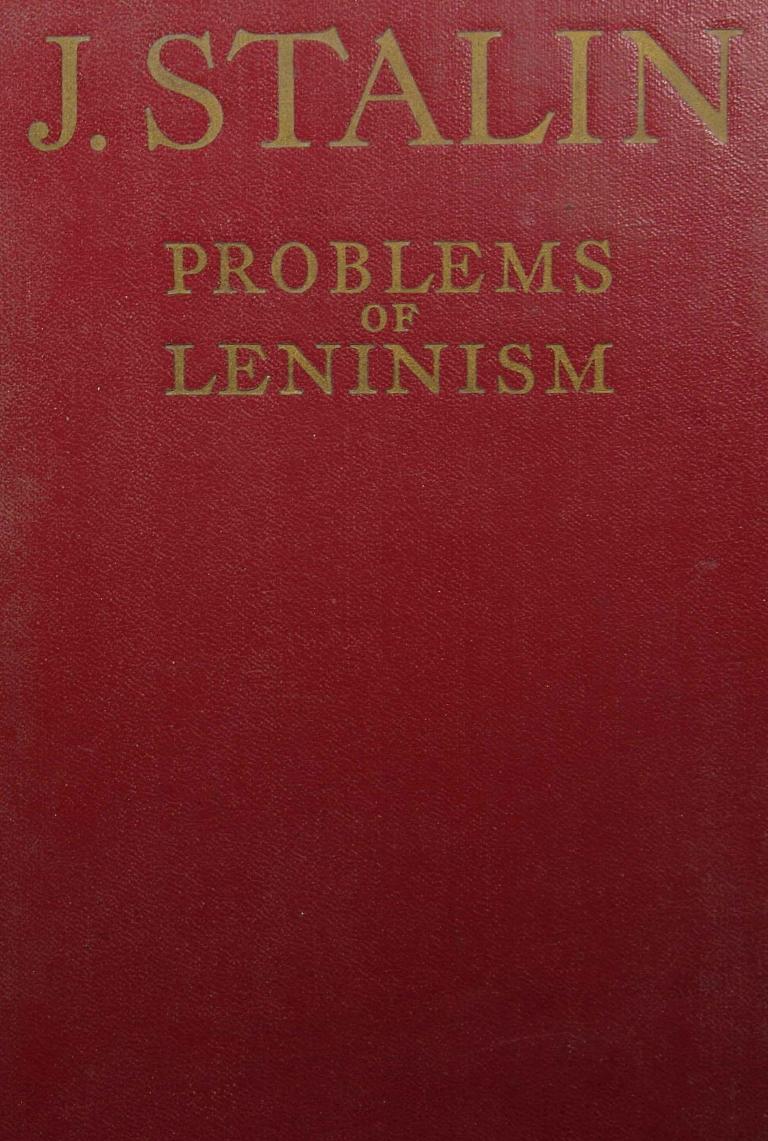 Problems of Leninism by Joseph Stalin