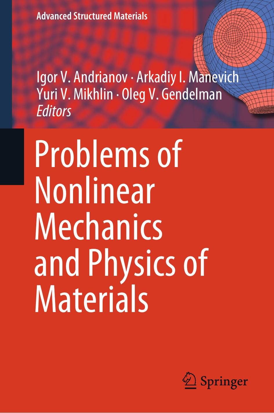 Problems of Nonlinear Mechanics and Physics of Materials by Igor V. Andrianov