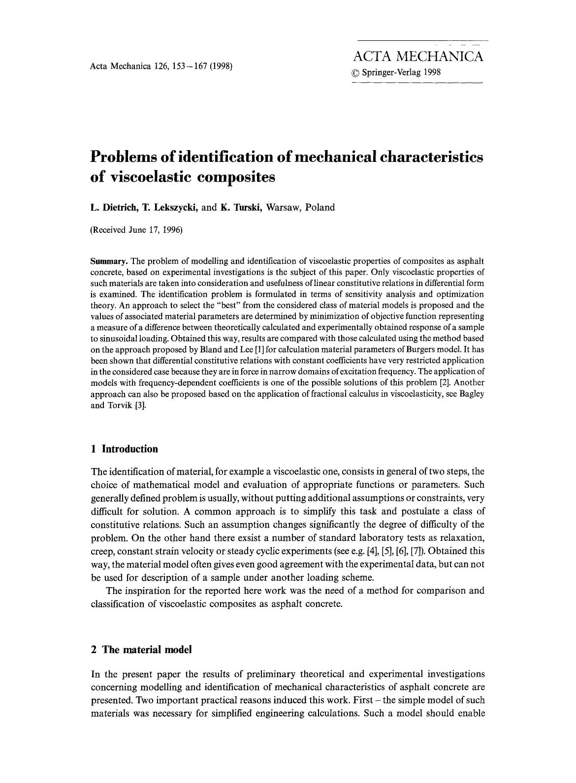 Problems of identification of mechanical characteristics of viscoelastic composites by Unknown