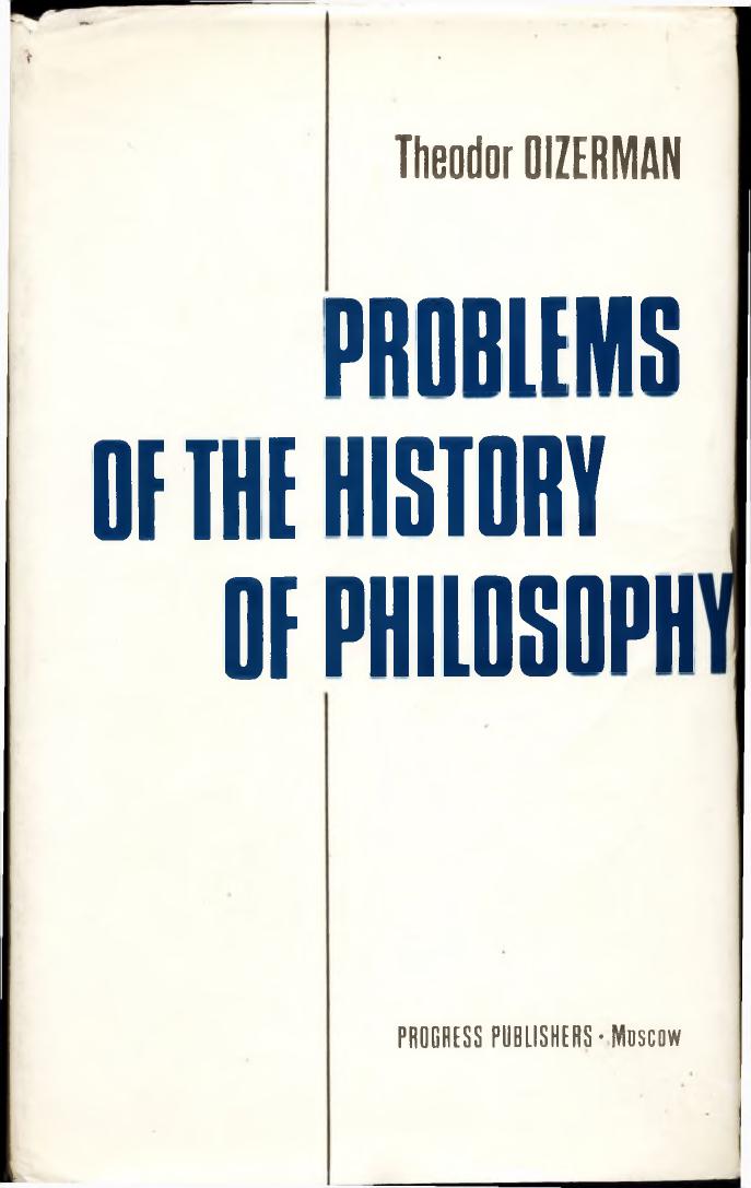 Problems of the History of Philosophy by T. I. Oizerman