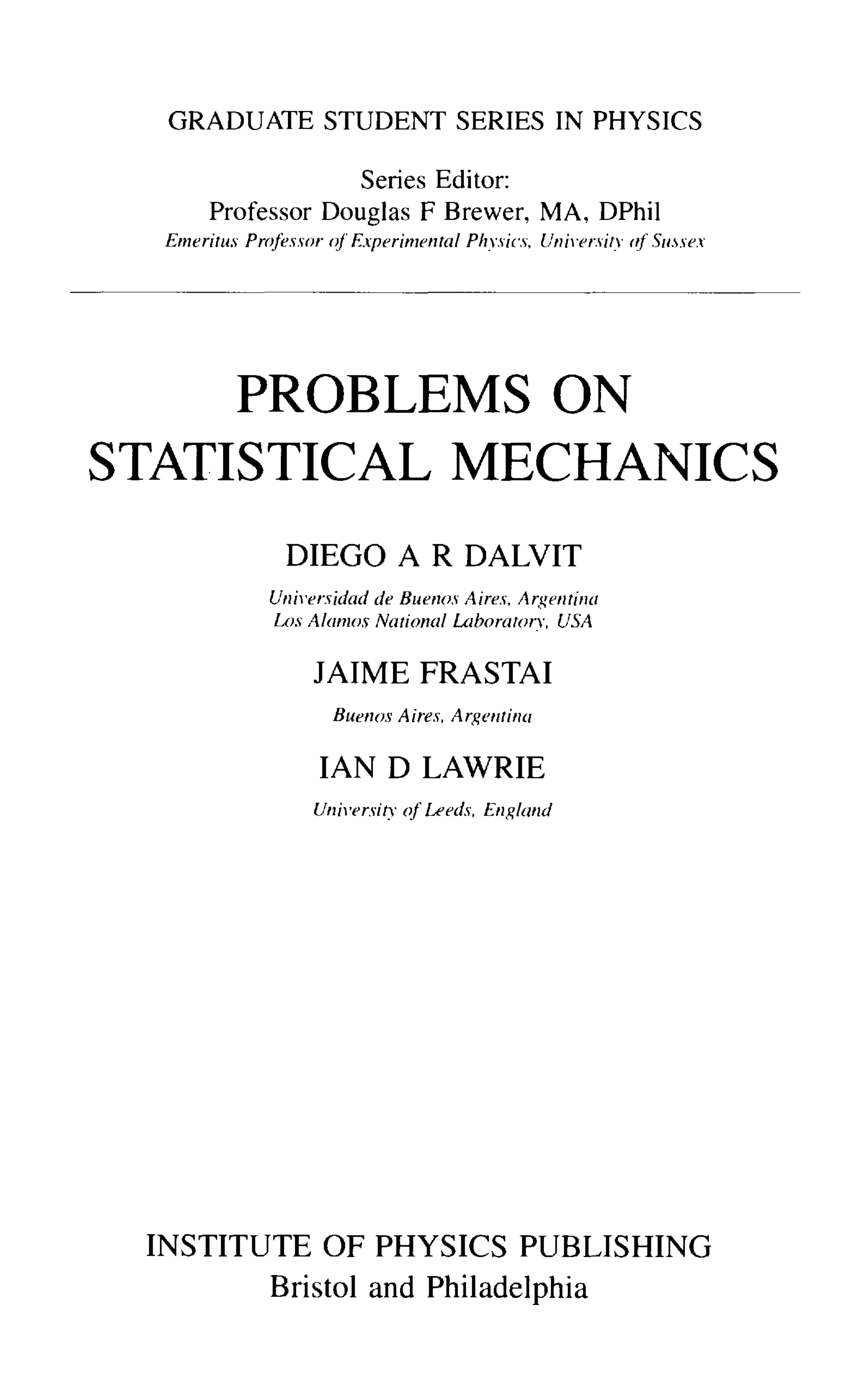 Problems on Statistical Mechanics by D.A.R Dalvit