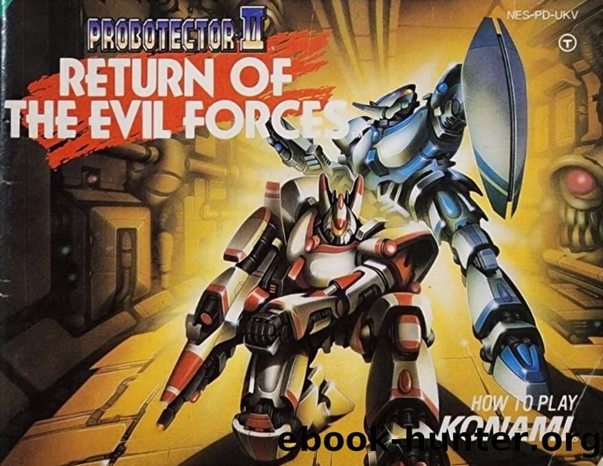 Probotector II: Return of the Evil Forces by RessurectionX