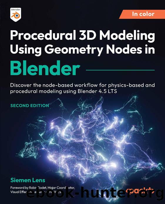 Procedural 3D Modeling Using Geometry Nodes in Blender by Lens Siemen;Rodet Robin;