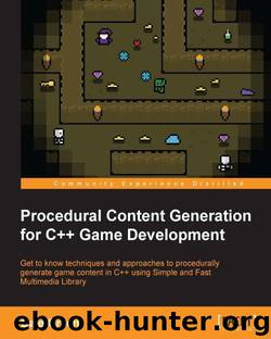 Procedural Content Generation for C++ Game Development by Dale Green