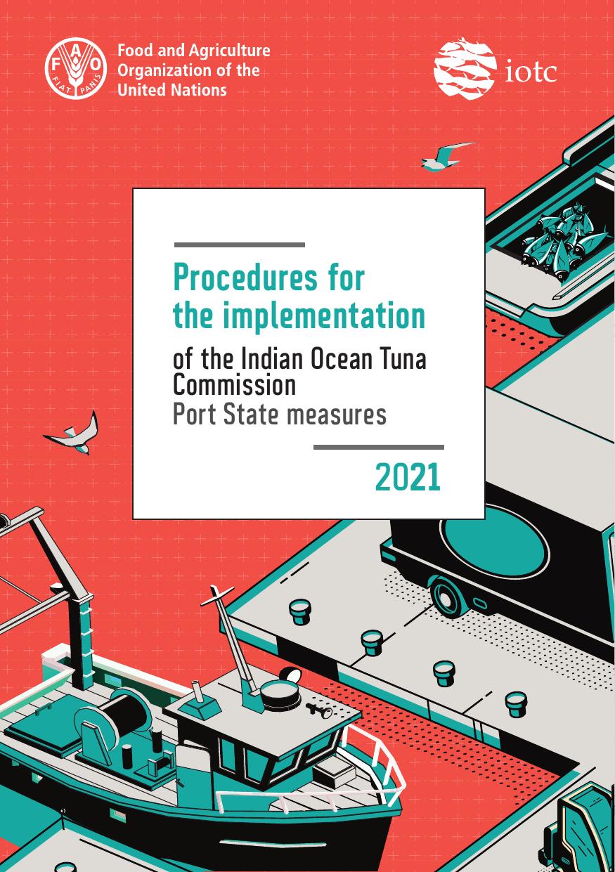 Procedures for the Implementation of the Indian Ocean Tuna Commission Port State Measures by Food and Agriculture Organization of the United Nations